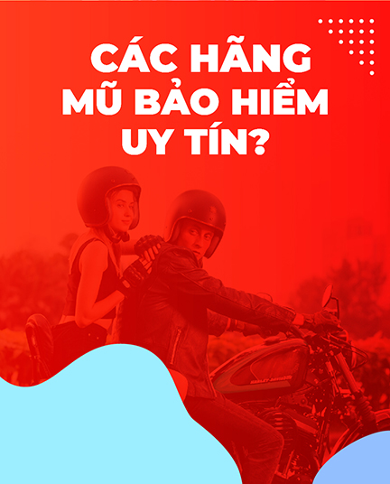 Bảng xếp hạng các hãng mũ bảo hiểm uy tín tại Việt Nam